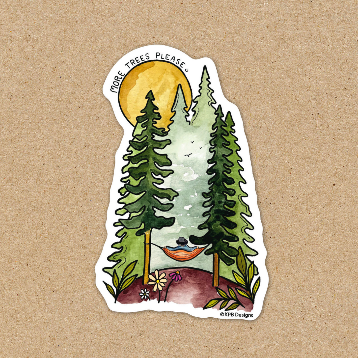 More Trees Please Vinyl Sticker