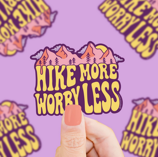 Hike More Worry Less Decal