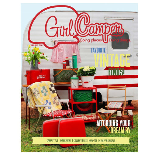Girl Camper Magazine - Spring 2021